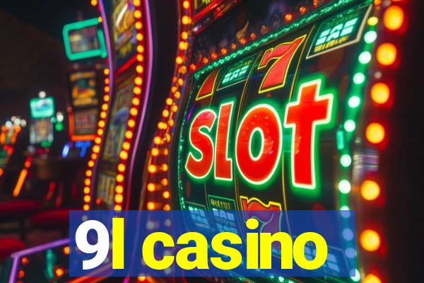 9l casino